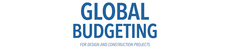 Global Budgeting For Design And Construction Projects