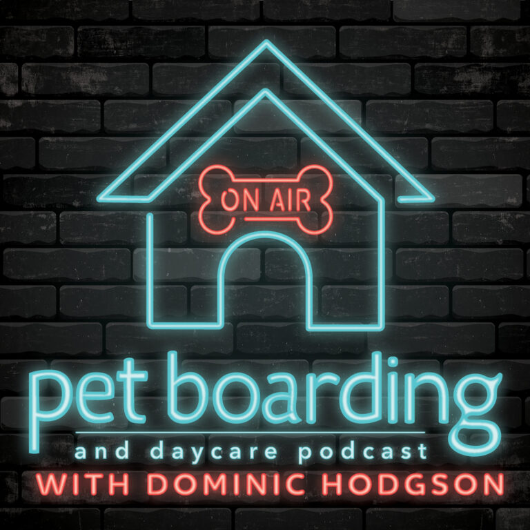 Pet Boarding & Daycare Podcast