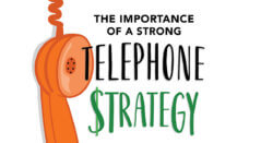 The Importance of a Strong Telephone Strategy