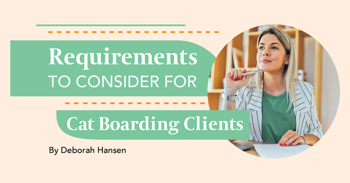 Requirements to Consider for Cat Boarding Clients