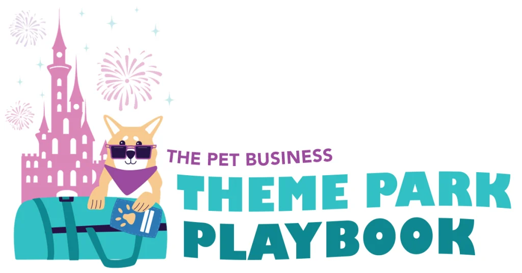 The Pet Business Theme Park Playbook: How to Turn One-Time Clients into Life-Long Fans