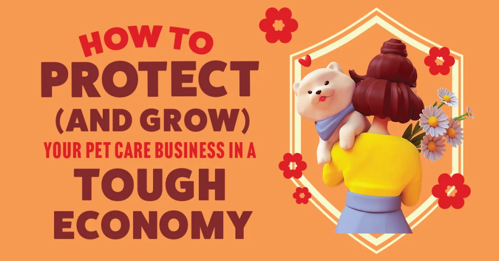 Graphic banner about protecting a pet care business featuring text and a woman holding a dog.